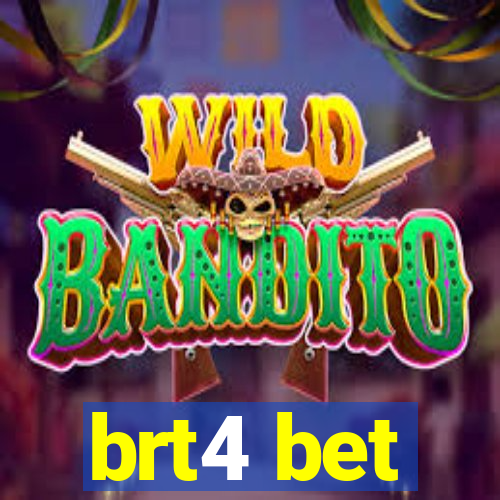 brt4 bet